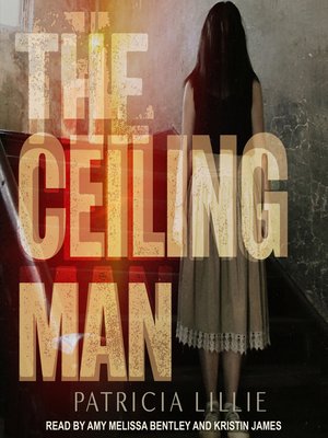 cover image of The Ceiling Man